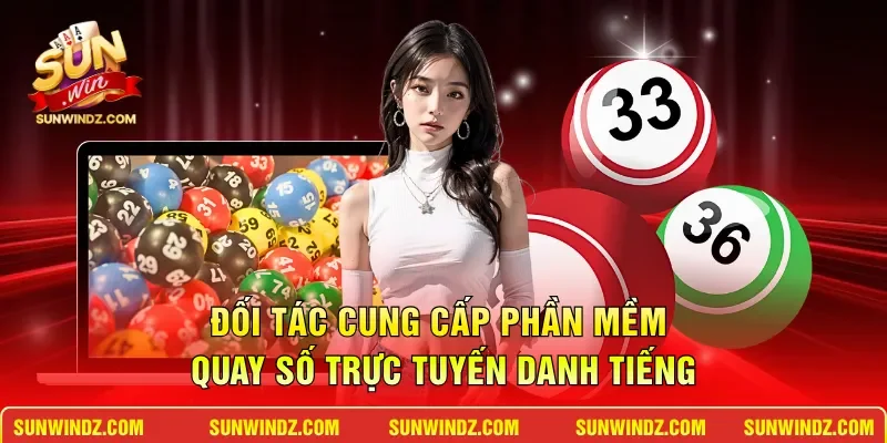 Đối tác cung cấp phần mềm quay số trực tuyến danh tiếng
